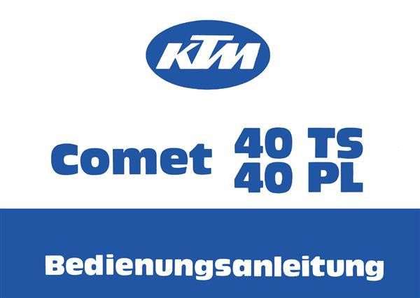 KTM Motorfahrzeugbau 40 TS, 40 PL mit Motor T4. Betriebsanleitung