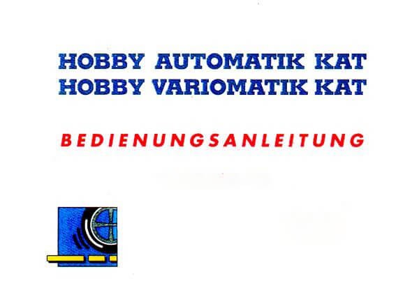 KTM Motorfahrzeugbau Hobby Variomatik, Automatik Kat, Betriebsanleitung