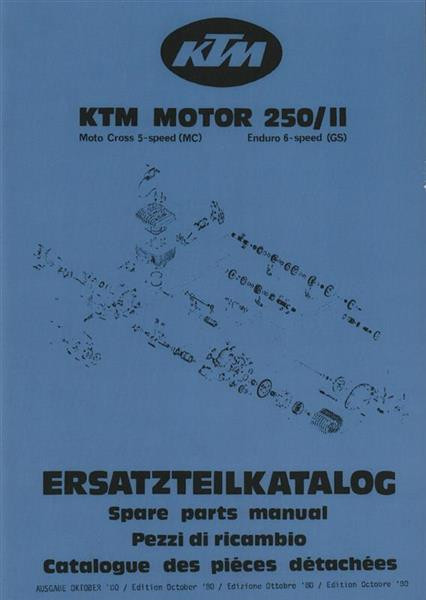 KTM Motorfahrzeugbau Motor 250/II, Moto Cross 5-Gang, Enduro 6-Gang, Ersatzteilkatalog