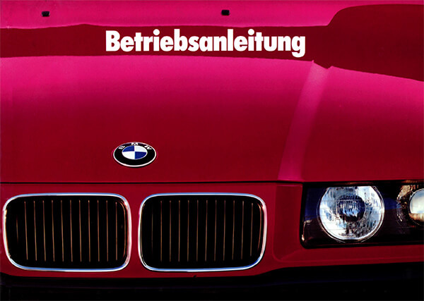 BMW 316i, 318i, 320i, 325i, Betriebsanleiting