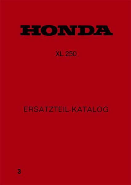 Honda XL250 Ersatzteilkatalog