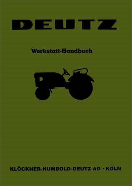 Deutz D25 und D25S Werkstatt-Handbuch