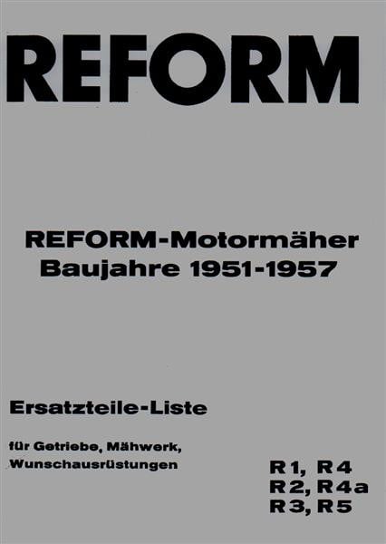 Reform R1, R2, R3, R4, R4a, R5 Ersatzteilliste