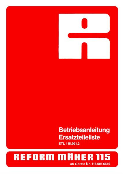 Reform RM 115 Betriebsanleitung und Ersatzteilliste