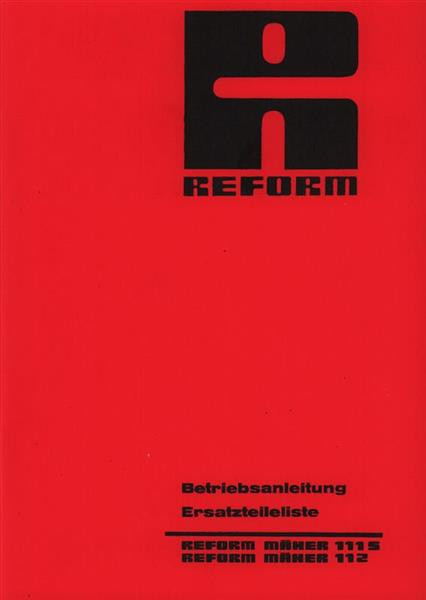 Reform RM 111 S und 112 Betriebsanleitung und Ersatzteilliste