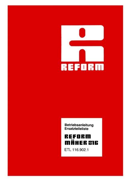 Reform RM 316 Betriebsanleitung und Ersatzteilliste