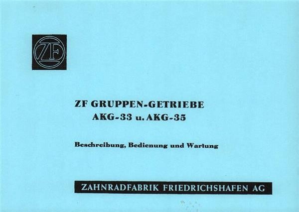 ZF Gruppen-Getriebe AKG-33 und AKG-35, Betriebsanleitung