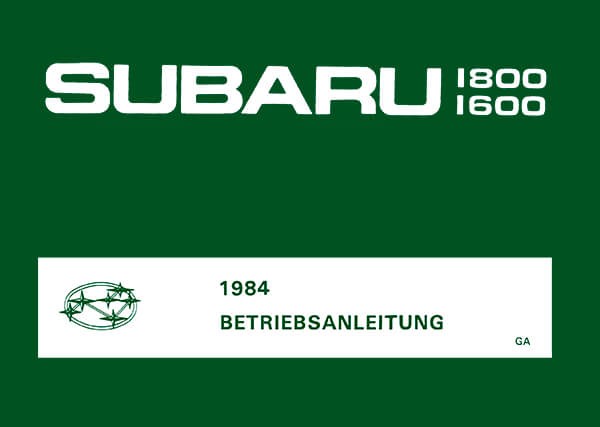 Subaru 1600 und 1800 Betriebsanleitung