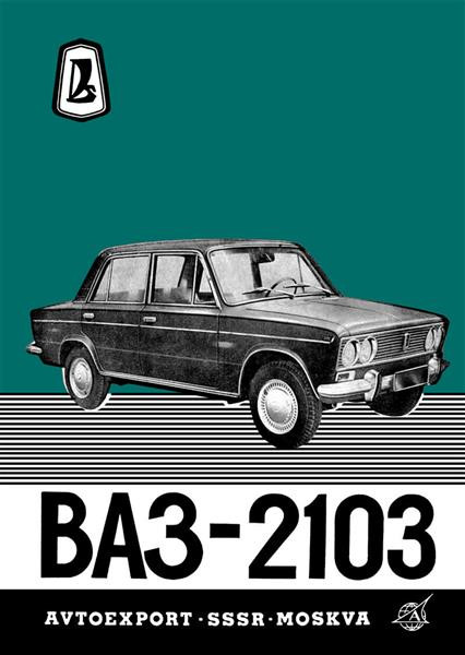 Lada BA3 - 2103 Betriebsanleitung