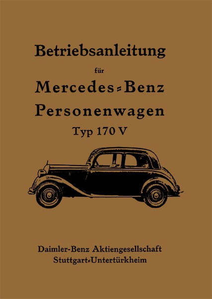 Mercedes Benz PersonenwagenTyp 170V Betriebsanleitung