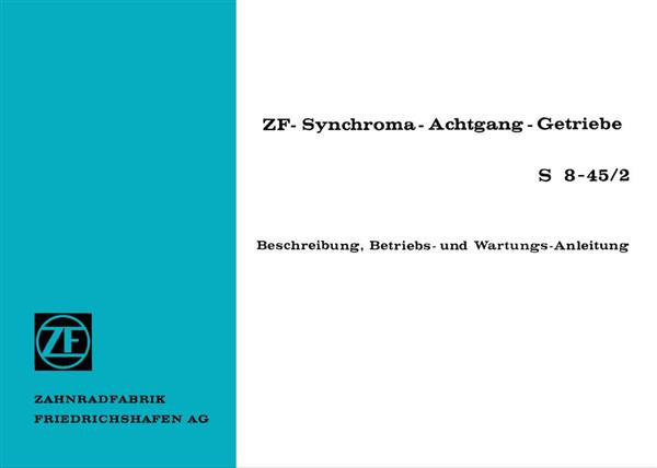 ZF Synchroma-8-Gang-Getriebe S8-45/2, Betriebsanleitung