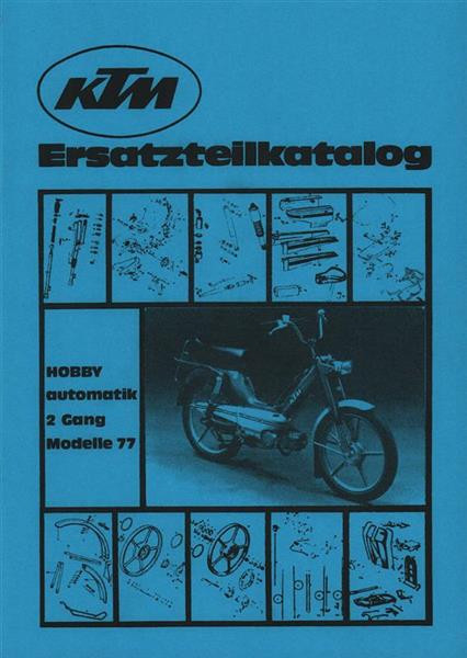 KTM Motorfahrzeugbau Hobby Automatik, 2-Gang, Modelle 1977 Ersatzteilkatalog