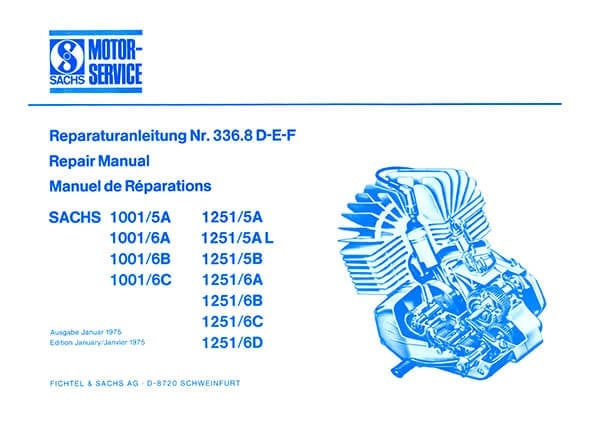 Sachs 1001 /5A/5A/6B/6C, 1251 /5A/5AL/5B/6A/6B/6C/6D Reparaturanleitung