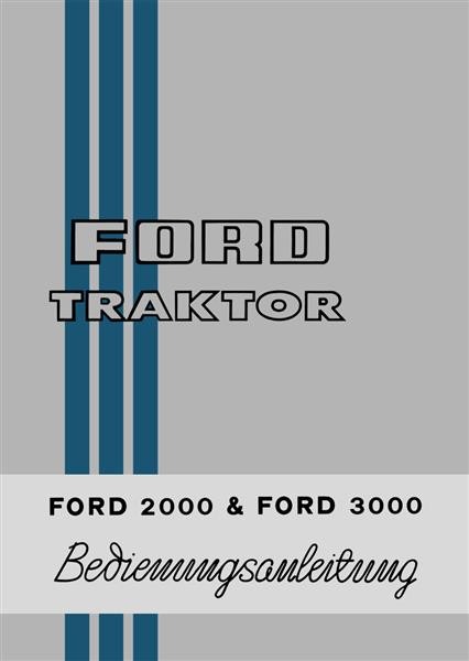Ford Traktor Typ 2000 und 3000 Betriebsanleitung