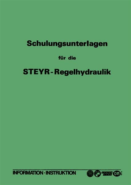 Steyr Regelhydraulik für Traktoren Schulungsunterlagen