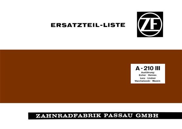 ZF A-210 III Schleppergetriebe Betriebsanleitung und Ersatzteilkatalog