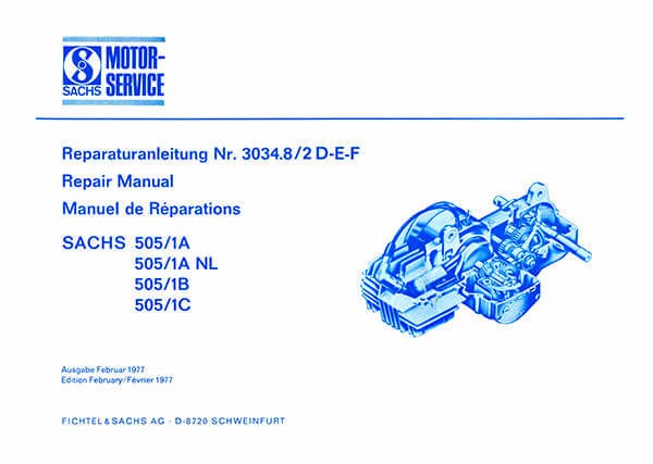 Sachs Motor 505/1A, 505/1A NL, 505/1B, 505/1C, Reparaturanleitung