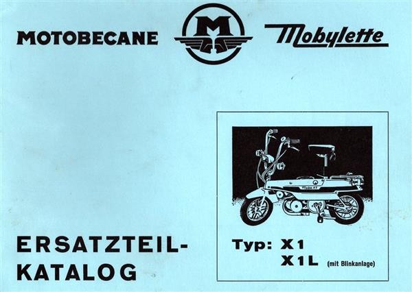 Motobecane Mobylette Typ X1 und X1L Ersatzteilkatalog