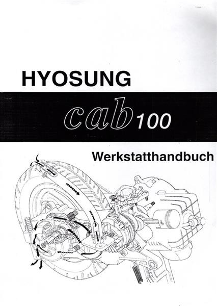 Hyosung Cab 100 Reparaturanleitung