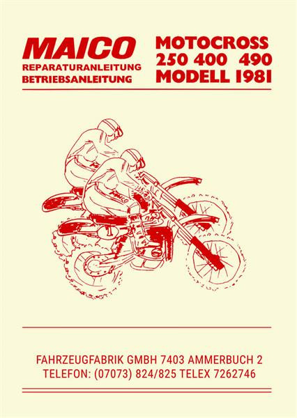 Maico Motocross 250 400 490 Betriebs- und Reparaturanleitung