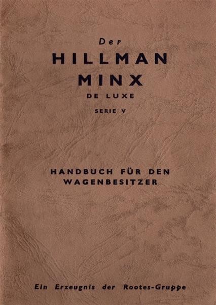 Hillman Minx de Luxe Serie V Betriebsanleitung