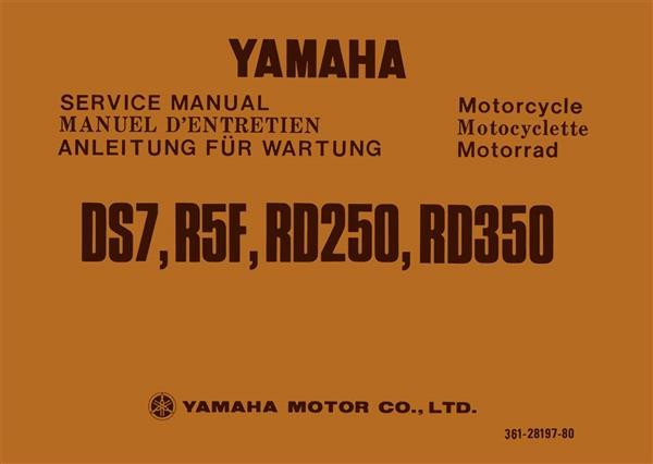 Yamaha DS 7, R5F, RD 250, RD 350 Reparaturanleitung