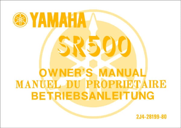 Yamaha SR 500, Betriebsanleitung