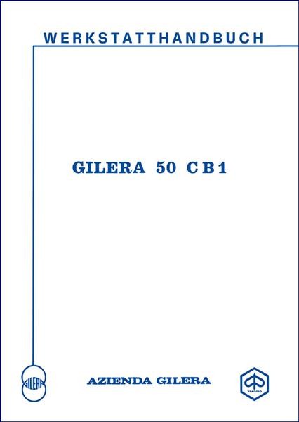 Gilera 50 CB1 Werkstatthandbuch