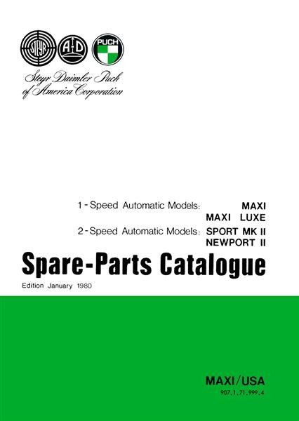 Puch Moped Maxi, Maxi Luxe, 1- speed- automatic (USA) Sport MK II, Newport II, 2-speed-automatic, spare-parts-catalogue