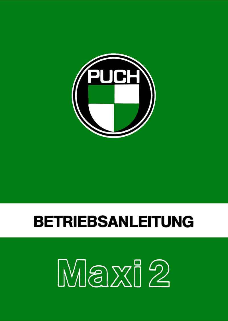 Puch Maxi 2 Betriebsanleitung