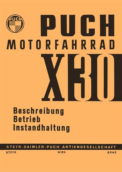 Puch X30 Motorfahrrad, Betriebsanleitung mit Zusatz für Schweiz
