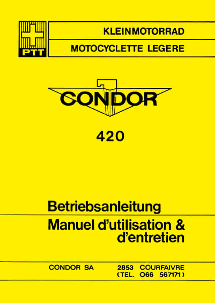 Puch Condor 420 (Schweizer Post ), ähnlich Puch X 30 Motorfahrrad, Betriebsanleitung