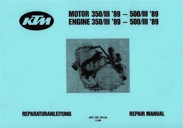 KTM Motorfahrzeugbau Motor 350/III und 500/III wassergekühlt, Mod. '89, Reparaturanleitung
