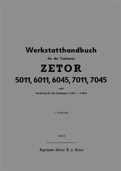 Zetor 5011, 6011, 6045, 7011, 7045 Werkstatthandbuch