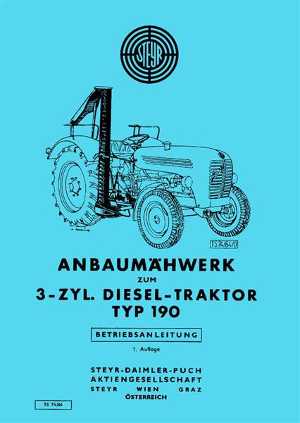 Steyr 190 Anbaumähwerk Betriebsanleitung