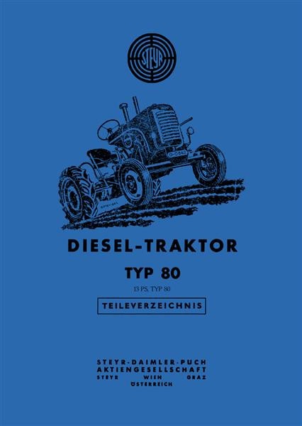 Steyr 80 - 13 PS Traktor Ersatzteilkatalog