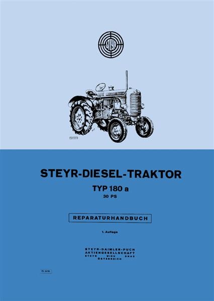 Steyr 180a - 30 PS Traktor Reparaturanleitung