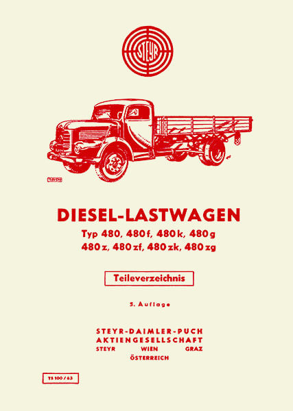 Steyr Diesel-Lastwagen, Typen 480, f, k, g, z, zf, zk, zg, Ersatzteilkatalog