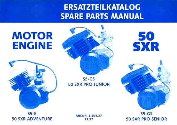 KTM Motorfahrzeugbau 50 SXR, S5-E Adventure, S5-GS pro Junior, S5-GS pro Junior (USA), S5-GS pro Senior, Ersatzteilkatalog (Motor)