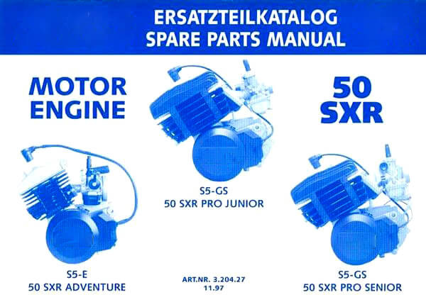 KTM Motorfahrzeugbau 50 SXR, S5-E Adventure, S5-GS pro Junior, S5-GS pro Junior (USA), S5-GS pro Senior, Ersatzteilkatalog (Motor)