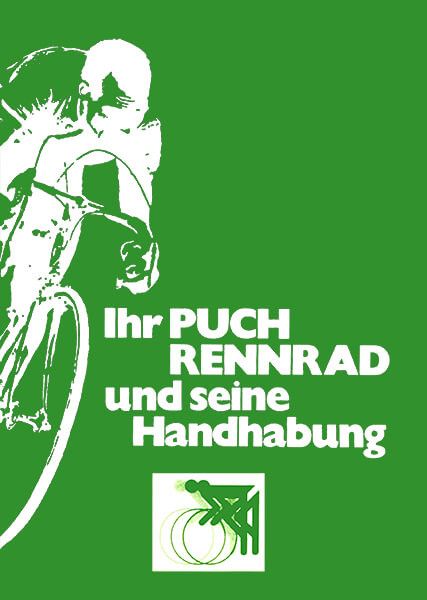 Ihr Puch Rennrad und seine Handhabung