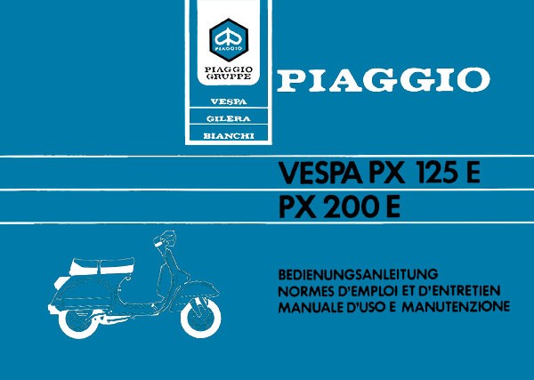 Vespa PX 125 E/ PX 200 E, Betriebsanleitung