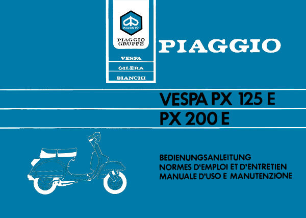 Vespa PX 125 E/ PX 200 E, Betriebsanleitung