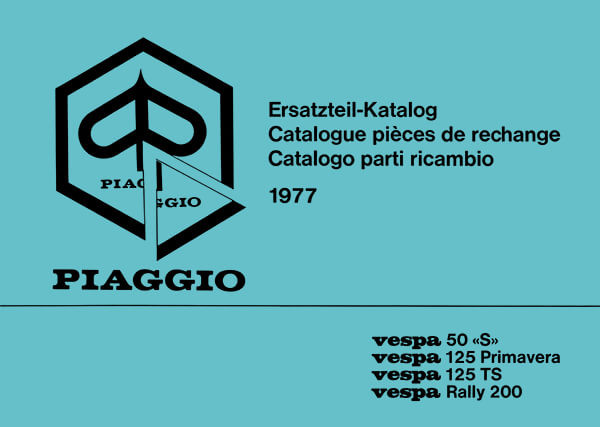 Piaggio Vespa 50 S, 125 Primavera, 125 TS, Rally 200, Ersatzteil-Katalog