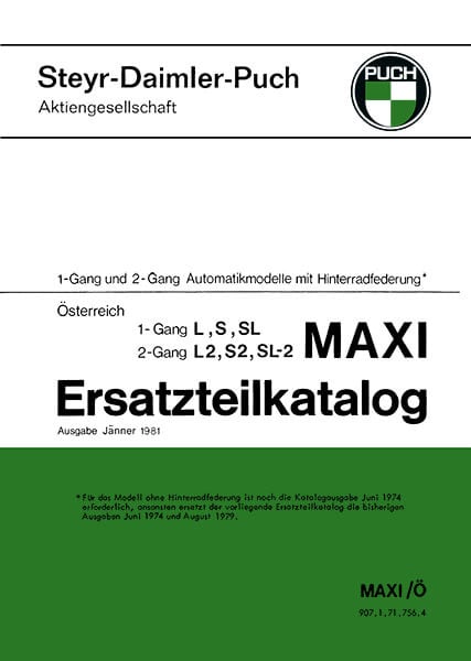 Puch Maxi L, S, SL, 1-Gang-Automatik, L2, S2, SL-2 und 2-Gang-Automatik, Ersatzteilkatalog