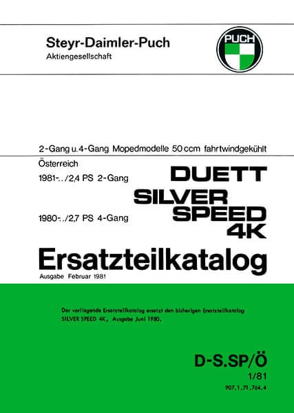 Puch Duett, 2-Gang handgeschaltet, 2,4 PS, Silver Speed 4K, 4-Gang fußgeschaltet, ab 1980, Ersatzteilkatalog