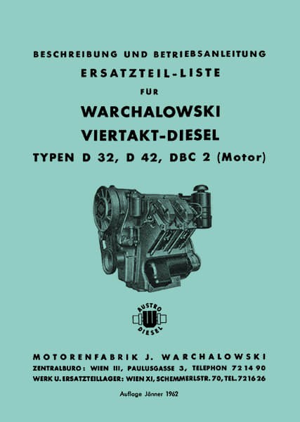 Warchalowski D32, D42, DBC2 Betriebsanleitung und Ersatzteilkatalog