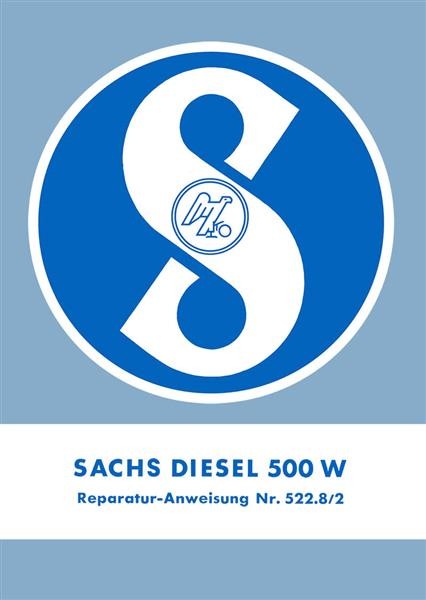 Sachs Diesel 500W Reparatur-Anweisung