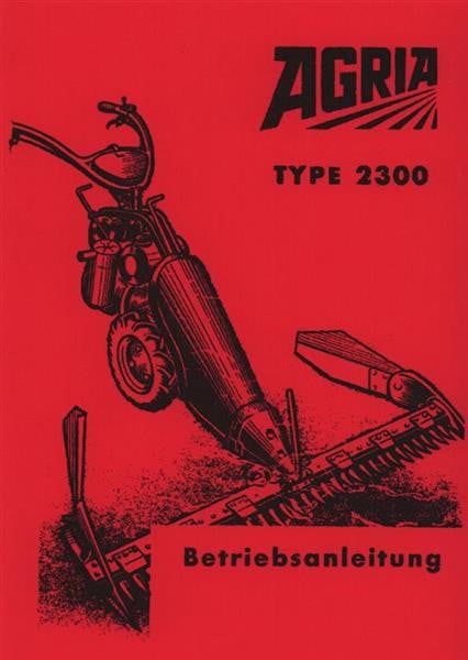 Agria 2300 Betriebsanleitung