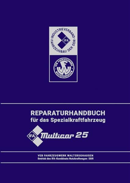 Multicar 25 Reparaturhandbuch